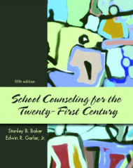 School Counseling For The 21St Century