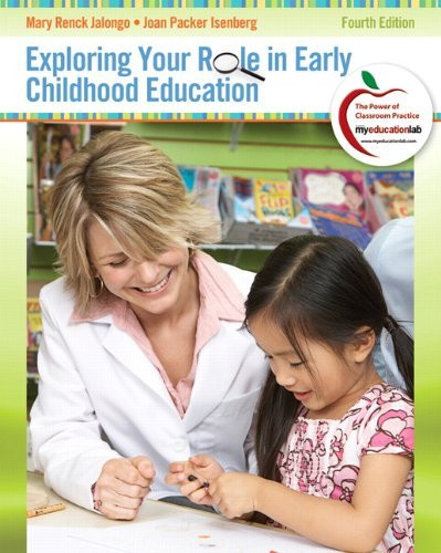 Exploring Your Role In Early Childhood Education