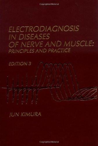 Electrodiagnosis In Diseases Of Nerve And Muscle