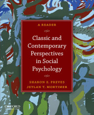 Classic And Contemporary Perspectives In Social Psychology