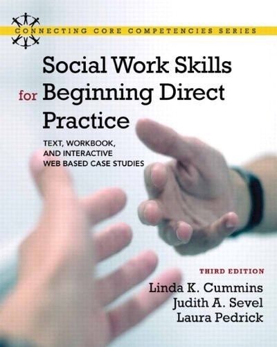 Social Work Skills For Beginning Direct Practice
