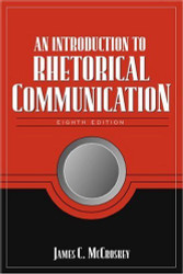 Introduction To Rhetorical Communication
