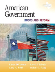 American Government Roots And Reform Texas Edition