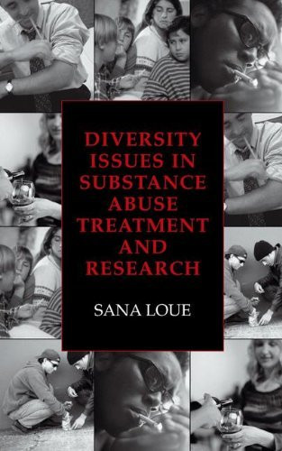 Diversity Issues In Substance Abuse Treatment And Research