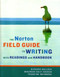 Norton Field Guide to Writing with Readings and Handbook