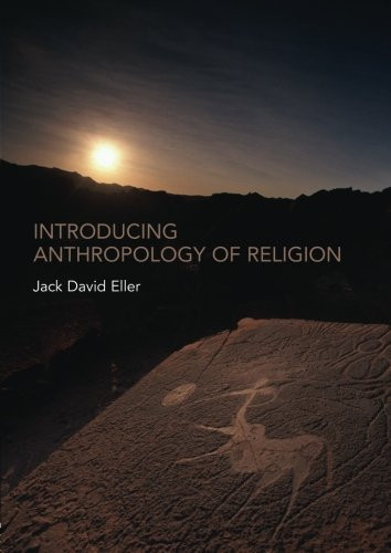 Introducing Anthropology Of Religion