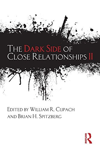 Dark Side Of Close Relationships II