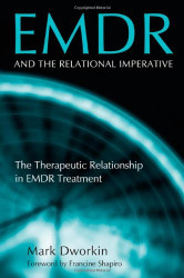 Emdr And The Relational Imperative