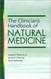 Clinician's Handbook Of Natural Medicine