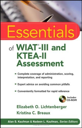 Essentials Of Wiat And Ktea-Ii Assessment