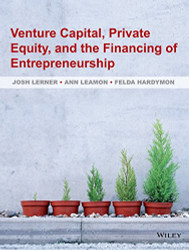 Venture Capital Private Equity And The Financing Of Entrepreneurship