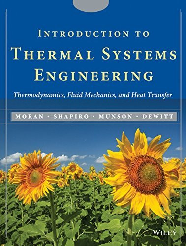 Introduction To Thermal Systems Engineering