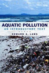 Aquatic Pollution by Edward A Laws