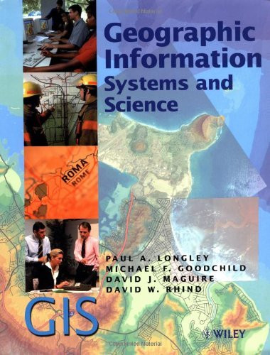 Geographic Information Systems And Science