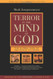Terror In The Mind Of God Terror In The Mind Of God
