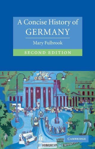 Concise History Of Germany