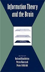 Information Theory And The Brain