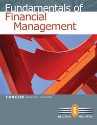 Study Guide For Brigham/Houston's Fundamentals Of Financial Management Concise