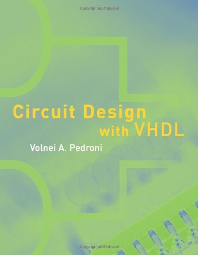Circuit Design And Simulation With Vhdl
