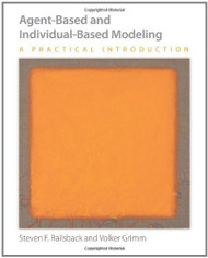 Agent-Based And Individual-Based Modeling