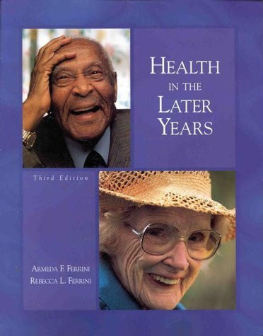 Health In The Later Years