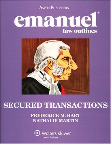 Emanuel Law Outlines Secured Transactions