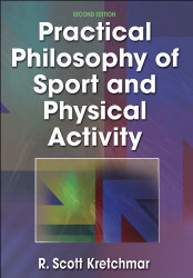 Practical Philosophy Of Sport And Physical Activity