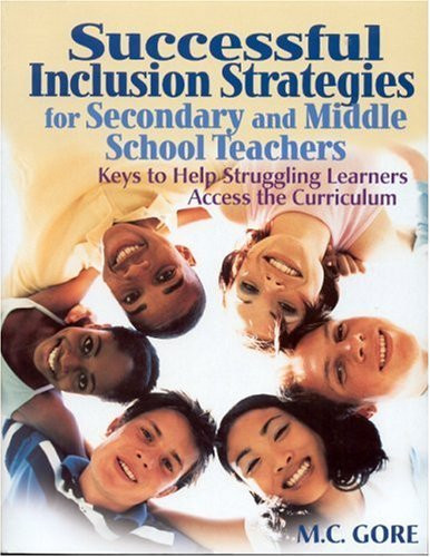 Successful Inclusion Strategies For Secondary And Middle School Teachers