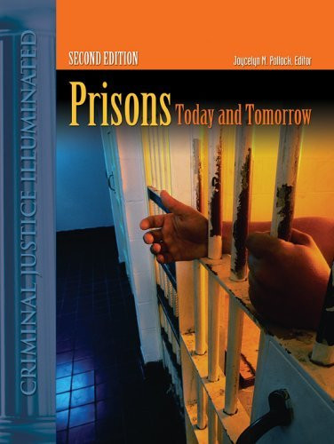 Prisons Today And Tomorrow