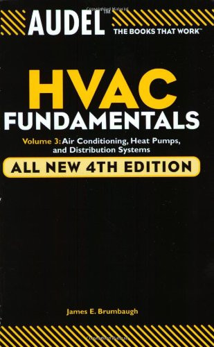 Audel Hvac Fundamentals Air Conditioning Heat Pumps And Distribution Systems