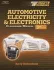 Today's Technician Automotive Electricity and Electronics Classroom and Shop Manual Pack