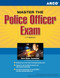 Peterson's Master The Police Officer Exam