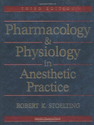 Stoelting's Pharmacology & Physiology in Anesthetic Practice