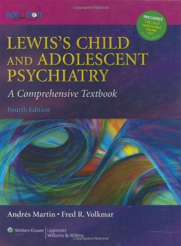 Lewis's Child and Adolescent Psychiatry