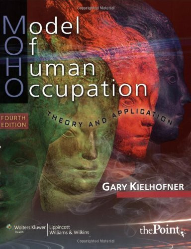 Model Of Human Occupation By Gary Kielhofner   5161Z3FATNL. SL1200   37468.1500631168.1280.1280 