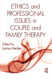 Ethics And Professional Issues In Couple And Family Therapy