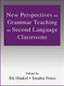 New Perspectives On Grammar Teaching In Second Language Classrooms