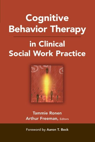 Cognitive Behavior Therapy in Clinical Social Work Practice