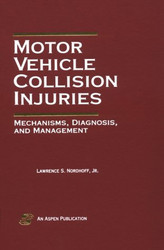 Motor Vehicle Collision Injuries