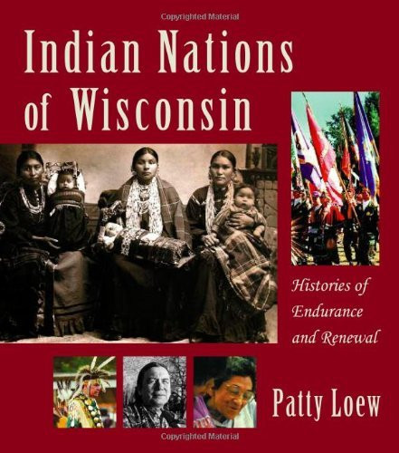 Indian Nations Of Wisconsin