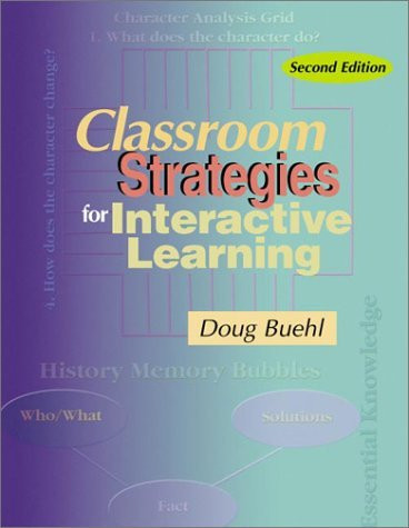 Classroom Strategies For Interactive Learning