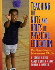 Teaching The Nuts And Bolts Of Physical Education