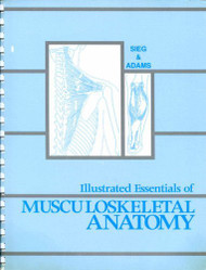 Illustrated Essentials Of Musculoskeletal Anatomy