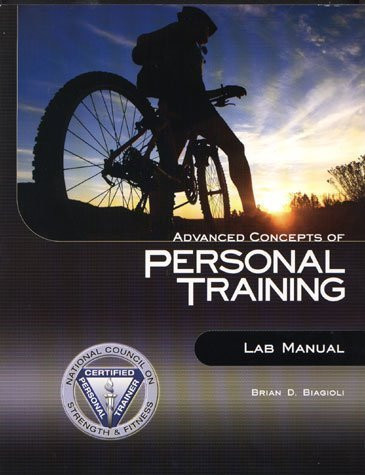 Advanced Concepts Of Personal Training Lab Manual