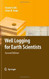 Well Logging For Earth Scientists