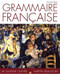 Workbook For Poulion-Mignault's Grammaire Fran ?aise