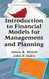 Introduction To Financial Models For Management And Planning