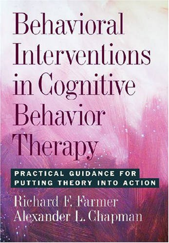 Behavioral Interventions In Cognitive Behavior Therapy
