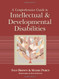 Comprehensive Guide To Intellectual And Developmental Disabilities