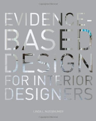 Evidence-Based Design For Interior Designers